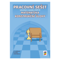 Matematika - Konstrukční úlohy - pracovní sešit