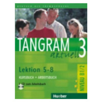 Tangram aktuell 3: Lektion 5-8: Kursbuch + Arbeitsbuch mit Audio-CD - Rosa-Maria Dallapiazza