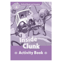 Oxford Read and Imagine 4 Inside Clunk Activity Book Oxford University Press