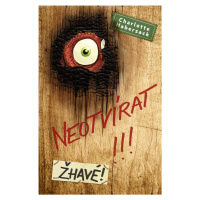 Neotvírat!!! Žhavé! (4. díl)