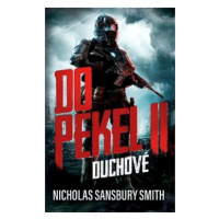 Do pekel II Duchové