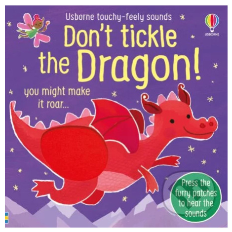 Don't Tickle the Dragon - Sam Taplin, Ana Martin Larranaga (ilustrátor) - kniha z kategorie Pro 