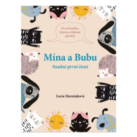 Mína a Bubu - Snadné první čtení Svojtka & Co. s. r. o.