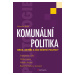 Kniha: Komunální politika od Balík Stanislav