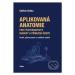 Aplikovaná anatomie (pro fyzioterapeuty, maséry a příbuzné obory) - kniha z kategorie Masáže