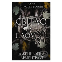 Plotʹ i vohonʹ. Svitlo u plomeni. Knyha 2 - Jennifer L. Armentrout - kniha z kategorie Fantasy