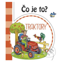 Čo je to? Traktory - kniha z kategorie Pro děti