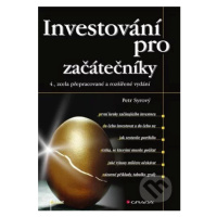 Investování pro začátečníky (4., zcela přepracované a rozšířené vydání) - kniha z kategorie Fina