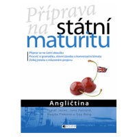 Příprava na státní maturitu – Angličtina | Magdaléna Fleková, Jana Chárová, Borg Guy, Tomáš Jack