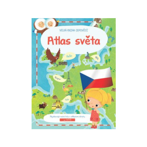 Velká kniha odpovědí Atlas světa YoYo Books