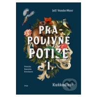 Prapodivné potíže I: Kuňkadlení - Jeff VanderMeer - kniha z kategorie Sci-fi, fantasy a komiksy