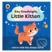 Say Goodnight, Little Kitten (Join in with this sleepy story for toddlers) - kniha z kategorie P