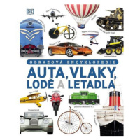 Auta, vlaky, lodě a letadla - Obrazová encyklopedie