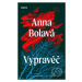 Vypravěč - Anna Bolavá - kniha z kategorie Sci-fi, fantasy a komiksy