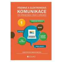 Písemná a elektronická komunikace 1 - desetiprstová hmatová metoda - Irena Hochová