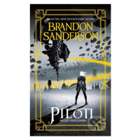 Piloti - Brandon Sanderson - kniha z kategorie Beletrie pro děti