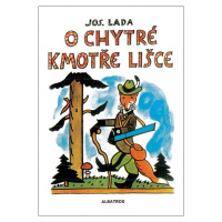 O chytré kmotře lišce