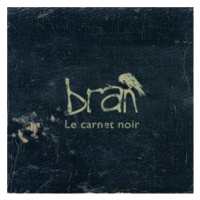 Bran - Le Carnet Noir CD
