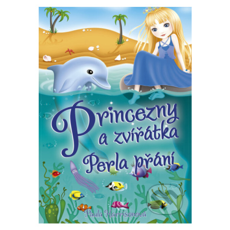 Princezny a zvířátka: Perla přání - Paula Harrison, Sharon Tancredi (ilustrátor) CPRESS