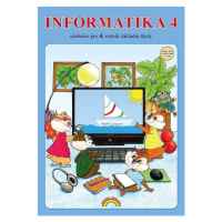 Informatika 4 - učebnice (44-90) Nakladatelství Nová škola Brno