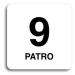 Accept Piktogram "9 patro" (80 × 80 mm) (bílá tabulka - černý tisk bez rámečku)