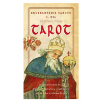 Encyklopedie tarotu – 1. díl - Bohumil Vurm