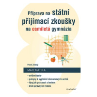 Příprava na státní přijímací zkoušky na osmiletá gymnázia - Matematika  | Pavel Zelený