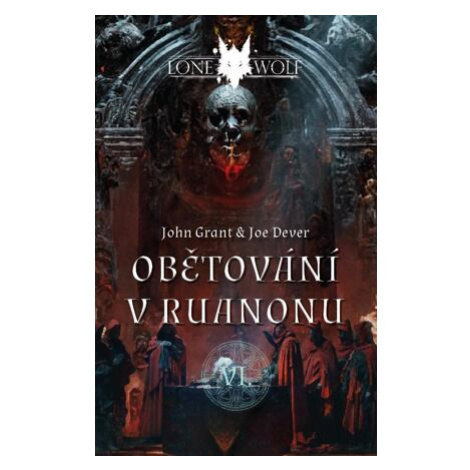 Legendy o Lone Wolfovi 6 - Obětování v Ruanonu Mytago