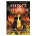 Slunce a hvězda  | Dana Chodilová, Rick Riordan, Mark Oshiro