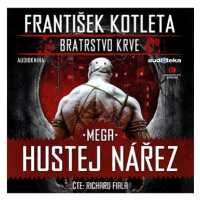 Bratrstvo krve 3 Mega Hustej nářez