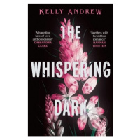 The Whispering Dark - Kelly Andrew - kniha z kategorie Fantasy