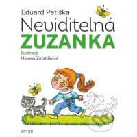 Neviditelná Zuzanka - Eduard Petiška, Helena Zmatlíková (ilustrácie) - kniha z kategorie Pro dět