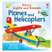 Lights and Sounds Planes and Helicopters Usborne Publishing