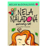 Nela Náladová zachraňuje svět - Megan McDonaldová, Peter H. Reynolds