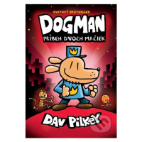 Dogman 3: Príbeh dvoch mačiek - Dav Pilkey - kniha z kategorie Beletrie pro děti