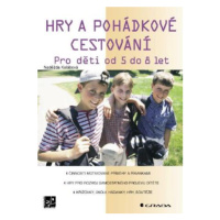 Hry a pohádkové cestování - Naděžda Kalábová - e-kniha