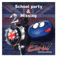 Elán: School Party & Missing CD