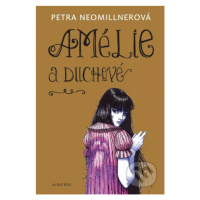 Amélie a duchové - Petra Neomillnerová - kniha z kategorie Sci-fi, fantasy a komiksy