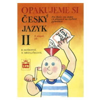 Opakujeme si český jazyk II SPN - pedagog. nakladatelství