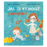 Jak si vychovat sourozence - Tereza Pařízková