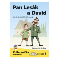 Pan Lesák a David (Knihovnička ke Slabikáři AMOS) - Zdeněk Sotolář, Miloš Novotný