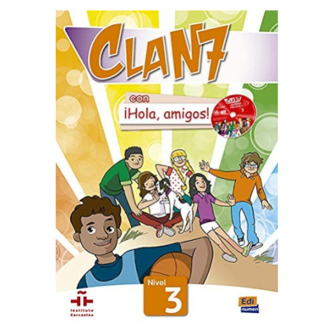 Clan 7 con a#161;Hola, amigos! Nivel 3 Libro del alumno + CD-ROM Edinumen