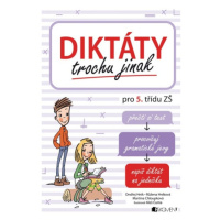 Diktáty trochu jinak pro 5. třídu ZŠ Fragment