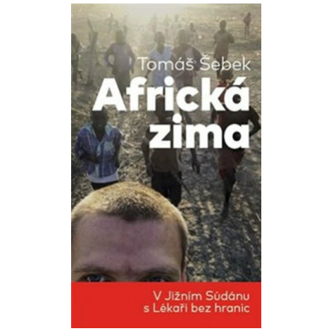 Africká zima - Tomáš Šebek Paseka