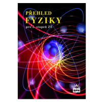 Přehled FYZIKY pro 2. stupeň SPN - pedagog. nakladatelství