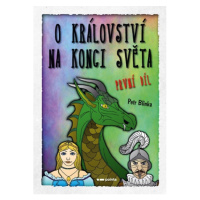 O království Na konci světa – 1. díl Pointa