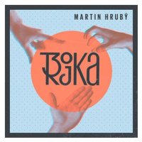 Hrubý Martin: Trojka - CD