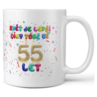 Hrnek - Svět je lepší díky tobě už 55 let