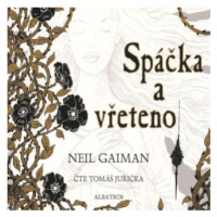 Spáčka a vřeteno - Neil Gaiman - audiokniha