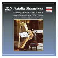 Shameyeva Natalia, Kaplan Leonid, Stepanian Rimma: Natalia Shameyeva - Harp - Instrumental - CD